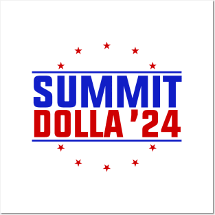 Summit Dolla 24 Posters and Art